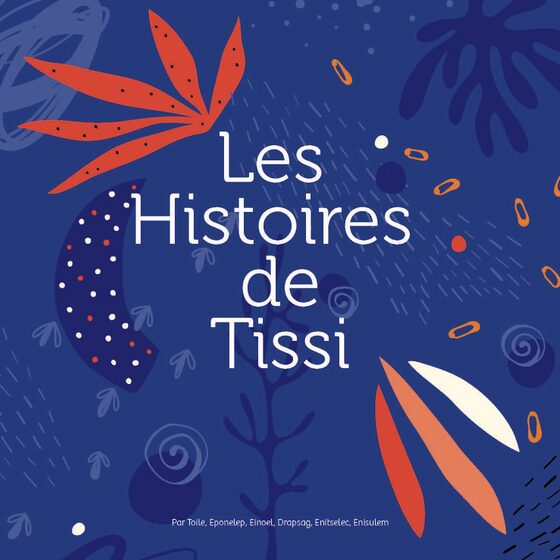 Couverture du livre « Les Histoires de Tissi », écrit par Jean